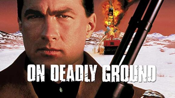 The Perfect Steven Seagal Die Hard Ripoff Fans Need To See GIANT   On Deadly Ground 578x325 