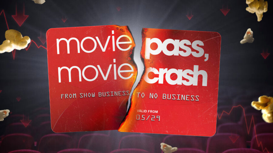 MoviePass, MovieCrash movie